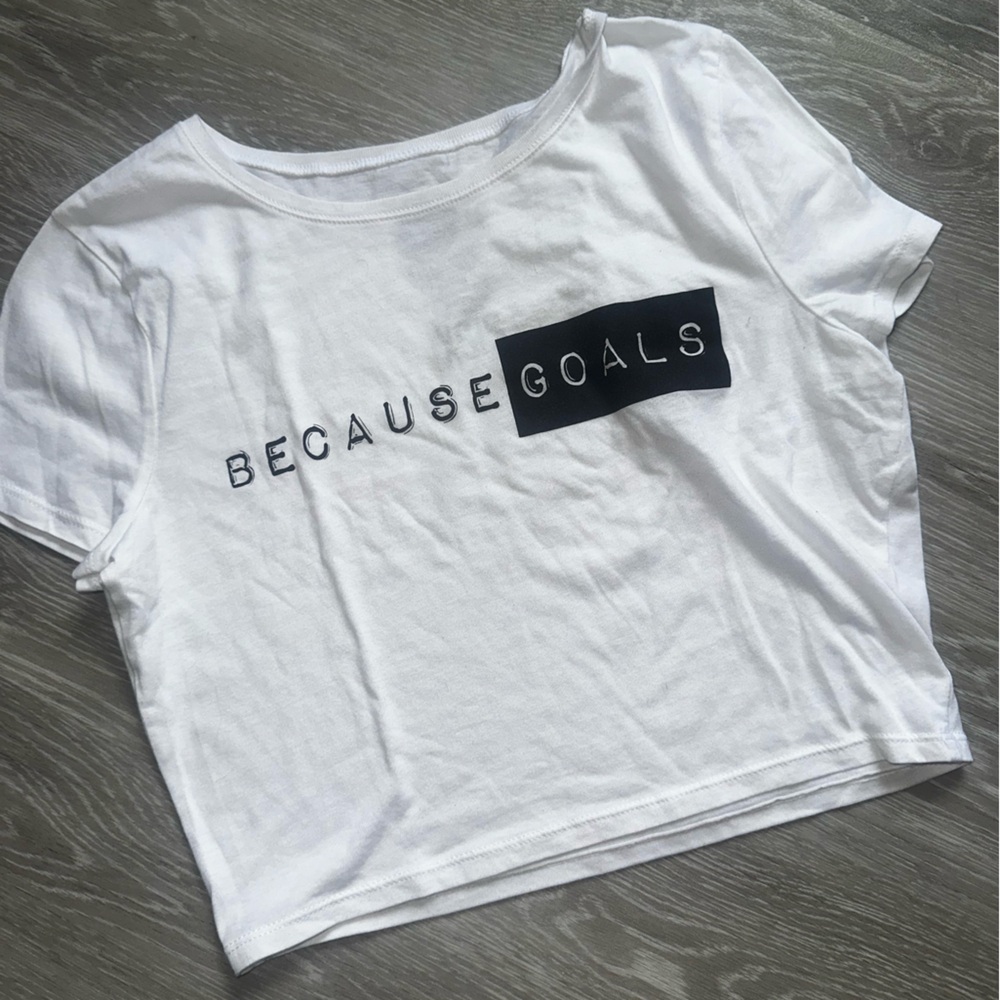 Because Goals White Graphic Crop Tee